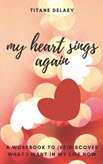 My Heart Sings Again book cover